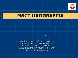 MSCT UROGRAFIJA