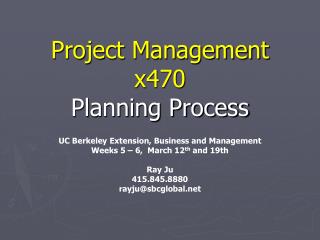 Project Management x470 Planning Process
