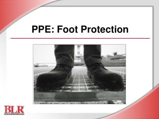 PPE: Foot Protection