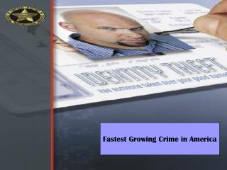 Fastest Growing Crime in America