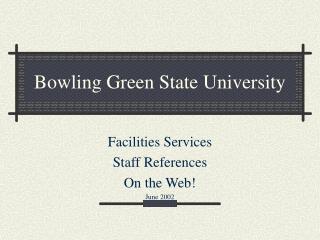 Bowling Green State University
