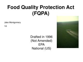 Food Quality Protection Act (FQPA)