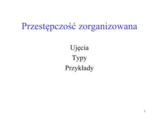 Przestępczość zorganizowana