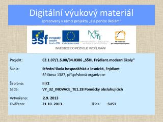 Digitální výukový materiál zpracovaný v rámci projektu „EU peníze školám“