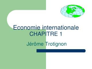 Economie internationale CHAPITRE 1