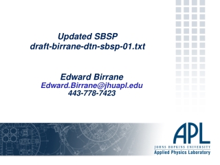 Updated SBSP d raft-birrane-dtn-sbsp-01.txt