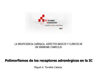 Polimorfismos de los receptores adrenérgicos en la IC