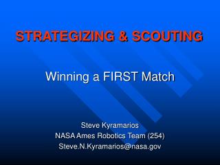 STRATEGIZING &amp; SCOUTING
