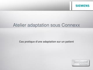 Atelier adaptation sous Connexx