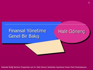 Finansal Yönetime Genel Bir Bakış