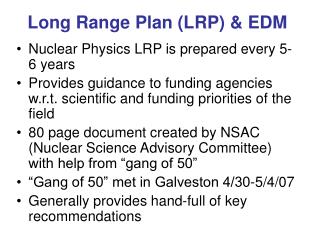 Long Range Plan (LRP) &amp; EDM