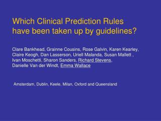 Which Clinical Prediction Rules have been taken up by guidelines?