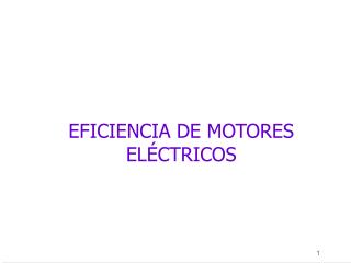 EFICIENCIA DE MOTORES ELÉCTRICOS