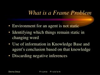 What is a Frame Problem
