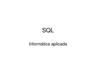 SQL