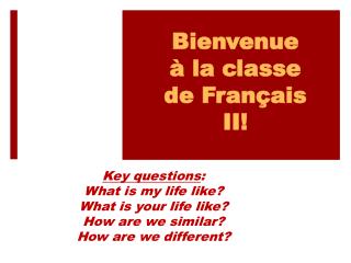 Bienvenue à la classe de Français II!