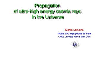 Propagation of ultra-high energy cosmic rays in the Universe