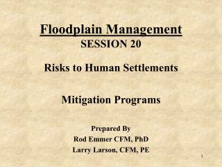 Floodplain Management SESSION 20