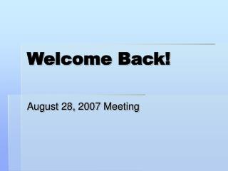 Welcome Back!