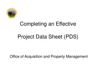 Completing an Effective Project Data Sheet (PDS)