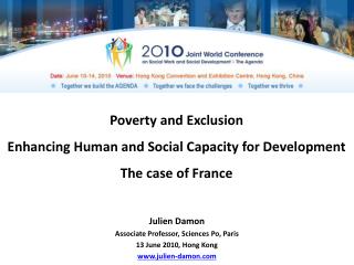 Poverty and Exclusion Enhancing Human and Social Capacity for Development The case of France