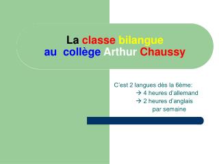 La classe bilangue au collège Arthur Chaussy