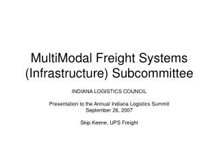 MultiModal Freight Systems (Infrastructure) Subcommittee