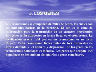 5. LOS GENES