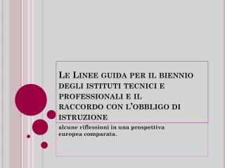 alcune riflessioni in una prospettiva europea comparata.