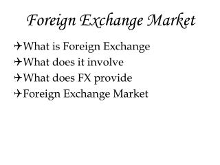 Foreign Exchange Market