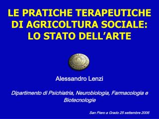 Alessandro Lenzi Dipartimento di Psichiatria, Neurobiologia, Farmacologia e Biotecnologie