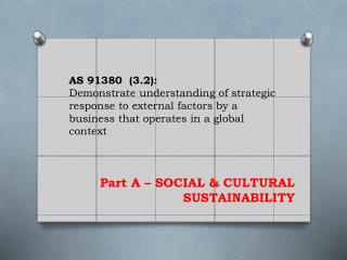 Part A – SOCIAL &amp; CULTURAL SUSTAINABILITY