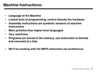 Machine Instructions: