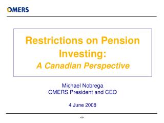 Restrictions on Pension Investing: A Canadian Perspective