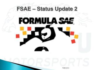 FSAE – Status Update 2