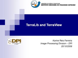 TerraLib and TerraView