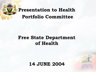 Presentation to the Health Portfolio Committee