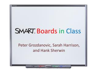 Boards in Class