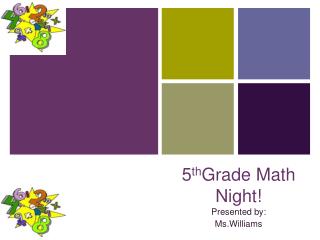 5 th Grade Math Night!