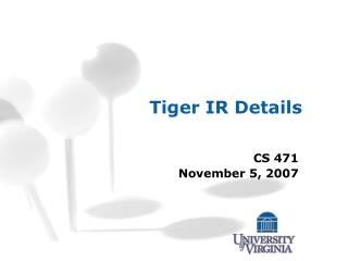 Tiger IR Details