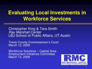 Evaluating Local Investments in Workforce Services