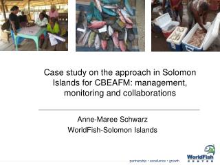 Anne-Maree Schwarz WorldFish-Solomon Islands