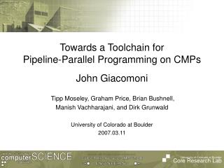 Towards a Toolchain for Pipeline-Parallel Programming on CMPs