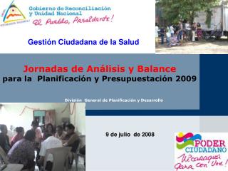 Jornadas de Análisis y Balance para la Planificación y Presupuestación 2009