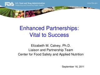 Enhanced Partnerships: Vital to Success