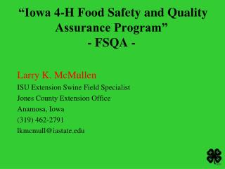 “Iowa 4-H Food Safety and Quality Assurance Program” - FSQA -