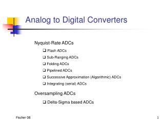 Analog to Digital Converters