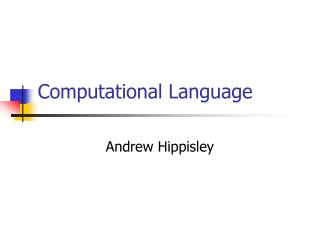 Computational Language