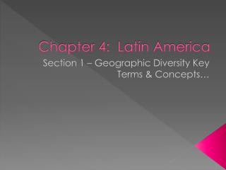 Chapter 4: Latin America