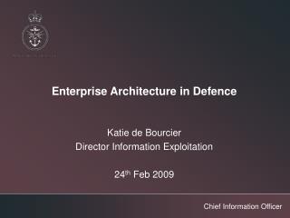 Enterprise Architecture in Defence